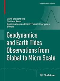 Geodynamics and Earth Tides Observations from Global to Micro Scale - - E-Book