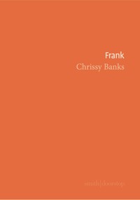 Frank - Chrissy Banks - E-Book