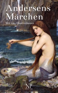Andersens Märchen - Hans Christian Andersen - E-Book