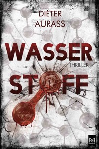 Wasserstoff - Dieter Aurass - E-Book + Hörbuch