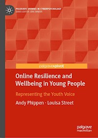 Online Resilience and Wellbeing in Young People - Andy Phippen - E-Book