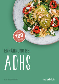 Ernährung bei ADHS - Martina Brunnmayr - E-Book