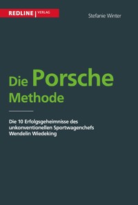 Die Porsche Methode - Stefanie Winter - E-Book
