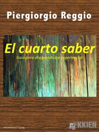 El cuarto saber - Piergiorgio Reggio - E-Book