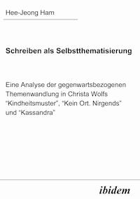 Schreiben als Selbstthematisierung - Hee-Jeong Ham - E-Book