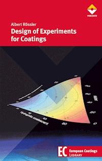 Design of Experiments for Coatings - Albert Rössler - E-Book