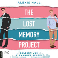 The Lost Memory Project - Material World-Reihe, Teil 1 (Ungekürzt) - Alexis Hall - Hörbuch