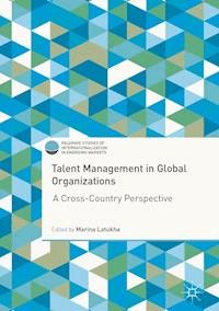 Talent Management in Global Organizations -  - E-Book