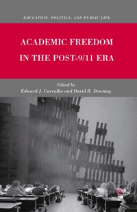 Academic Freedom in the Post-9/11 Era - - E-Book