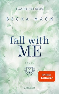 Fall With Me (Playing for Keeps 4) - Becka Mack - E-Book