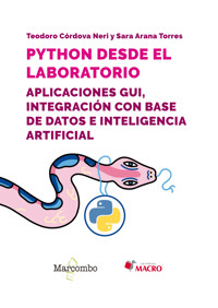 Python desde el laboratorio. Aplicaciones GUI, integración con base de datos e inteligencia artificial - Sara Arana Torres - E-Book