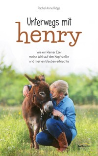 Unterwegs mit Henry - Rachel Anne Ridge - E-Book