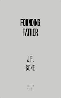 Founding Father - J. F. Bone - E-Book