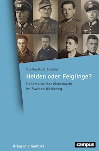 Helden oder Feiglinge? - Stefan Kurt Treiber - E-Book