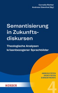 Semantisierung in Zukunftsdiskursen -  - E-Book