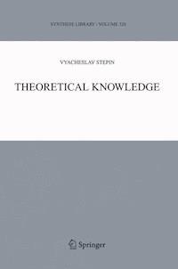 Theoretical Knowledge - Vyacheslav S. Stepin - E-Book