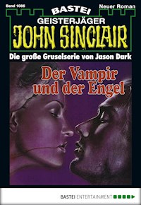 John Sinclair 1086 - Jason Dark - E-Book