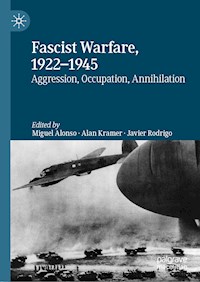Fascist Warfare, 1922–1945 -  - E-Book