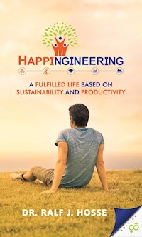 HAPPINGINEERING - Ralf J. Hosse - E-Book