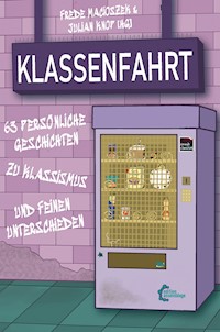 Klassenfahrt -  - E-Book