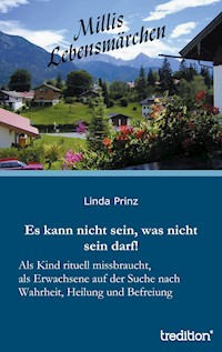 Millis Lebensmärchen - Linda Prinz - E-Book