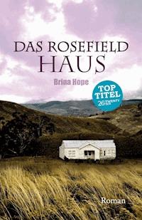 Das Rosefield-Haus - Brina Hope - E-Book