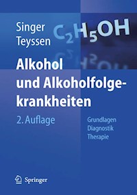 Alkohol und Alkoholfolgekrankheiten -  - E-Book