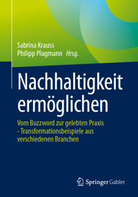Nachhaltigkeit ermöglichen -  - E-Book