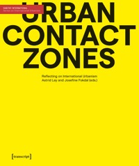 Urban Contact Zones -  - E-Book