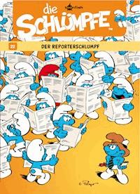 Die Schlümpfe 22. Der Reporterschlumpf - Peyo - E-Book