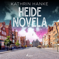 Heide–Novela - Kathrin Hanke - Hörbuch