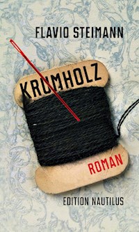 Krumholz - Flavio Steimann - E-Book