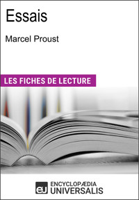 Essais de Marcel Proust - Encyclopaedia Universalis - E-Book