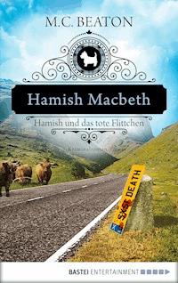 Hamish Macbeth und das tote Flittchen - M.C. Beaton - E-Book