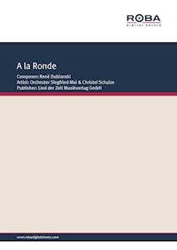 A La Ronde - René Dubianski - E-Book