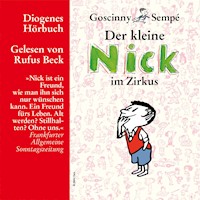 Der kleine Nick im Zirkus - René Goscinny - Hörbuch