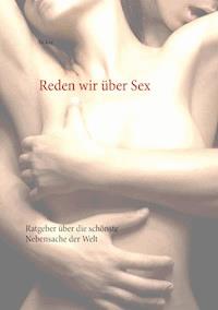 Reden wir über Sex - Di Kay - E-Book