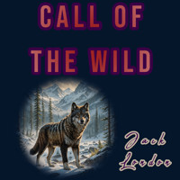Call of the Wild - Jack  London - Hörbuch