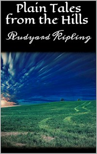 Plain Tales from the Hills - Rudyard Kipling - E-Book