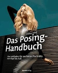 Das Posing-Handbuch - Lindsay Adler - E-Book