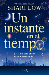 Un instante en el tiempo - Shari Low - E-Book