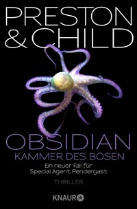 Obsidian - Kammer des Bösen - Douglas Preston - E-Book