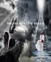 Twisted Fate (The Series) - Linzy Salvini - E-Book