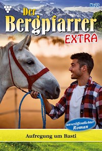 Aufregung um Basti - Toni Waidacher - E-Book