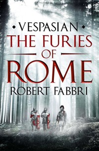 The Furies of Rome - Robert Fabbri - E-Book