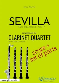 Sevilla - Clarinet Quartet score & parts - Isaac Albéniz - E-Book