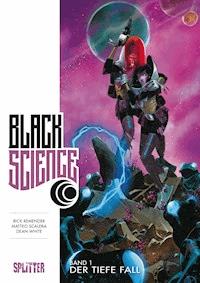 Black Science Band 1: Der tiefe Fall - Rick Remender - E-Book