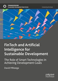FinTech and Artificial Intelligence for Sustainable Development - David Mhlanga - E-Book