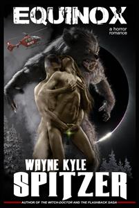 Equinox - Wayne Kyle Spitzer - E-Book