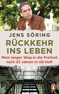 Rückkehr ins Leben - Jens Söring - E-Book